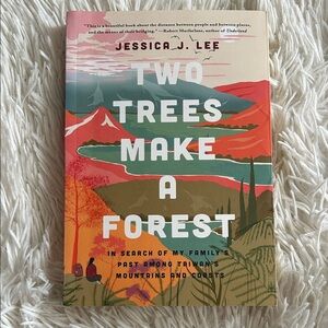 Two Trees Make a Forest, memoir by Jessica J Lee, Taiwan and Canada